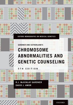 Gardner and Sutherland's Chromosome Abnormalities and Genetic Counseling (eBook, ePUB) - Gardner, R. J. McKinlay; Amor, David