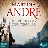 Die Rückkehr der Templer / Die Templer Bd.2 (Ungekürzt) (MP3-Download)