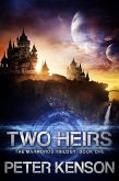Two Heirs (The Marmoros Trilogy, #1) (eBook, ePUB)