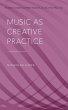 Music as Creative Practice (eBook, ePUB) - Bild 1