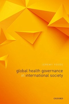 Cover Global Health Governance in International Society (eBook, ePUB)