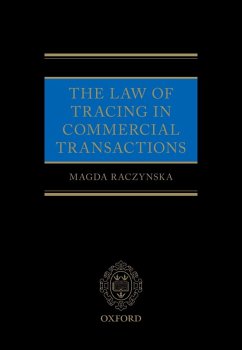 The Law of Tracing in Commercial Transactions (eBook, ePUB) - Raczynska, Magda