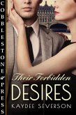 Their Forbidden Desires (eBook, ePUB) Their Forbidden Desires (eBook, ePUB)
