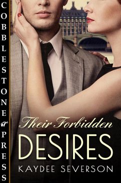 Their Forbidden Desires (eBook, ePUB) - Severson, KayDee