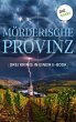 Mörderische Provinz - Drei Krimis in... - Bild 1