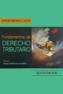 Fundamentos de Derecho Tributario (eBook, ePUB) - Cucci, Jorge Bravo