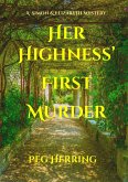 Her Highness' First Murder (The Simon & Elizabeth Mysteries) (eBook, ePUB)