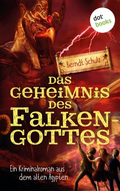 Das Geheimnis des Falkengottes (eBook, ePUB) - Schulz, Berndt