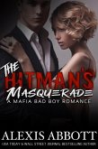 The Hitman's Masquerade (eBook, ePUB) The Hitman's Masquerade (eBook, ePUB)