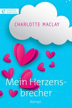 Mein Herzensbrecher (eBook, ePUB) - Maclay, Charlotte