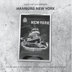 Hamburg New York - Von der alten in die neue Welt (eBook, ePUB)