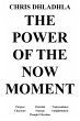 The Power of the Now Moment... - Bild 1