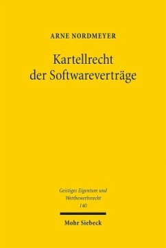 Kartellrecht der Softwareverträge - Nordmeyer, Arne