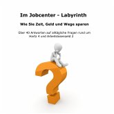 Im Jobcenter - Labyrinth (eBook, ePUB)