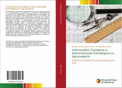 Informações Contábeis e Administração Estratégica no Agronegócio - Alves, Iaponyra Afonso Querino;Olivera, Marcos Macri