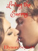 Loving the Enemy (eBook, ePUB)