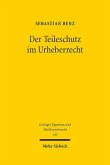 Der Teileschutz im Urheberrecht Der Teileschutz im Urheberrecht