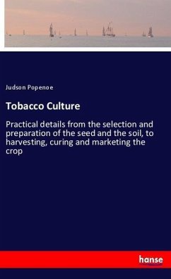 Tobacco Culture - Popenoe, Judson