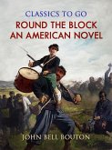 Round the Block: An American Novel (eBook, ePUB)