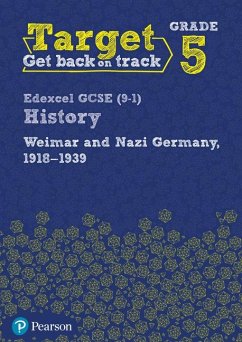 Cover Target Grade 5 Edexcel GCSE (9-1) History Weimar and Nazi Germany, 1918-1939 Workbook