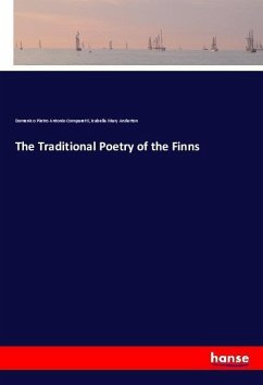 The Traditional Poetry of the Finns