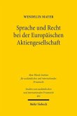 Sprache und Recht bei der Europäischen Aktiengesellschaft