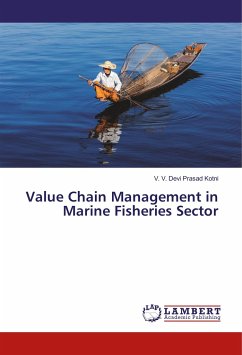 Value Chain Management in Marine Fisheries Sector - Kotni, V. V. Devi Prasad