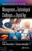 Management and Technological Challenges in the Digital Age Management and Technological Challenges in the Digital Age