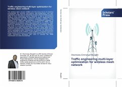 Traffic engineering multi-layer optimization for wireless mesh network - Muogilim, Okechukwu Emmanuel