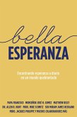 Bella Esperanza (eBook, ePUB) Bella Esperanza (eBook, ePUB)
