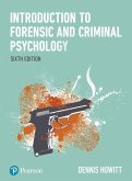 Introduction to Forensic and Criminal Psychology