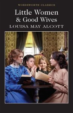 Little Women & Good Wives - Alcott, Louisa May
