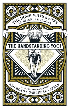 The Handstanding Yogi - Bond, Ash