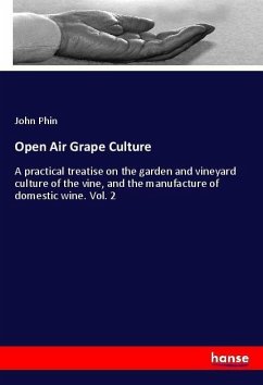 Open Air Grape Culture