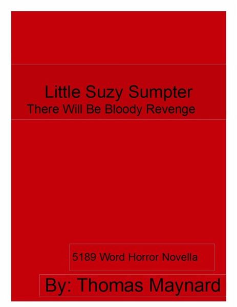 Little Suzy Sumpter (eBook, ePUB) Little Suzy Sumpter (eBook, ePUB)