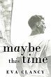 Maybe This Time (eBook, ePUB) - Bild 1