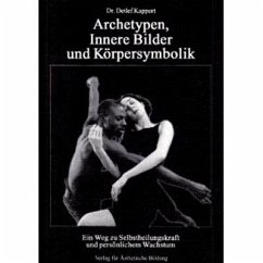 Archetypen, Innere Bilder und Körpersymbolik - Kappert, Detlef