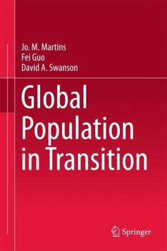 Global Population in Transition - Martins, Jo. M.;Guo, Fei;Swanson, David A.