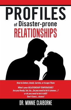 Profiles of Disaster-Prone Relationships - Claiborne, Minnie