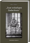 "Zum wolseligen Gedechtnis"