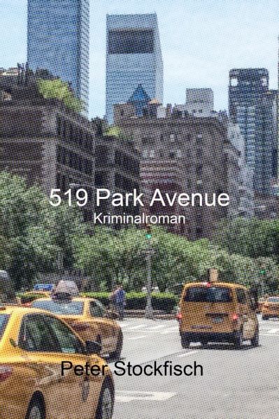 519 Park Avenue (eBook, ePUB)