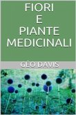 Fiori e Piante Medicinali (eBook, ePUB)