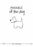 The Parable of the Dog (eBook, ePUB)