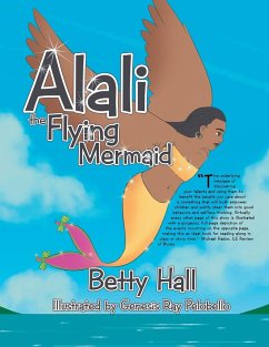 Alali the Flying Mermaid - Hall, Betty