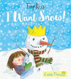 I Want Snow! - Ross, Tony