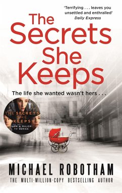 The Secrets She Keeps - Robotham, Michael