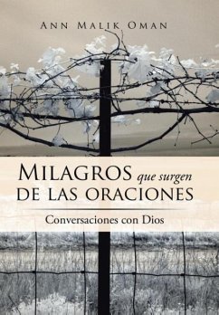 Milagros que surgen de las oraciones - Oman, Ann Malik