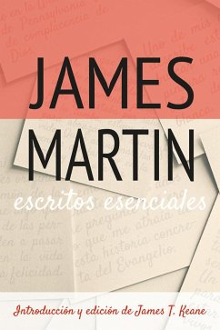 Escritos esenciales - Martin, James