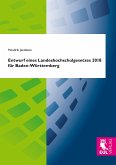 Entwurf eines Landeshochschulgesetzes 2018 für Baden-Württemberg