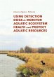 Using Detection Dogs to Monitor Aquatic... - Bild 1